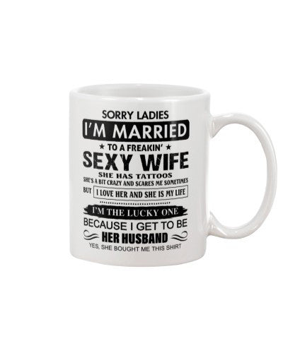 Wife mug tattoos sorry ladies luckyhusband ngvt