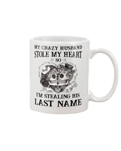 Wife mug tqh crazy husband stole heart