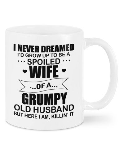 Wife mug-mug spoiled wife grumpy husband ddub htte