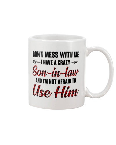 Son In Law mug crazy sonil afraid dbuc vttn
