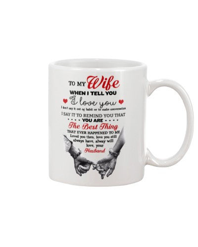 Wife mug to my wife best thing htte