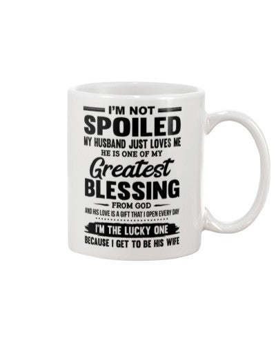 Wife mug not spoiled husband loves daue ntmn