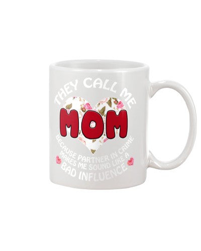 Grandmother mug mom bad influence htte