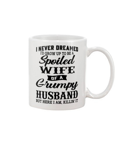 Husband mug spoiled wife husband diud ntmn