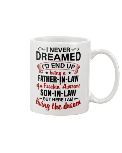 Son In Law mug-mug dreamed fatheril awesome sonil deua htte