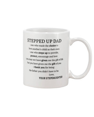 Stepdaughter mug steppedup dad stepddau ddua htte