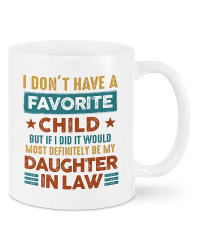 Daughter In Law mug-mug have child daughteril deua htteh