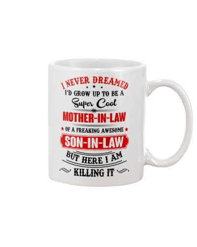 Son In Law mug dreamed cool mother son inlaw dhua ngvt