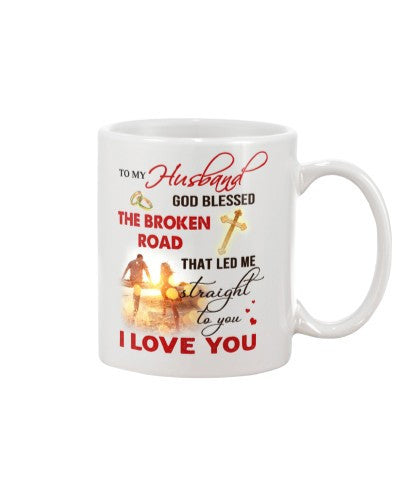 Wife mug husband god blessed broken road ntmnn