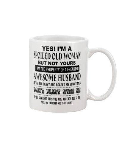 Wife mug yes spoiled oldwoman htte