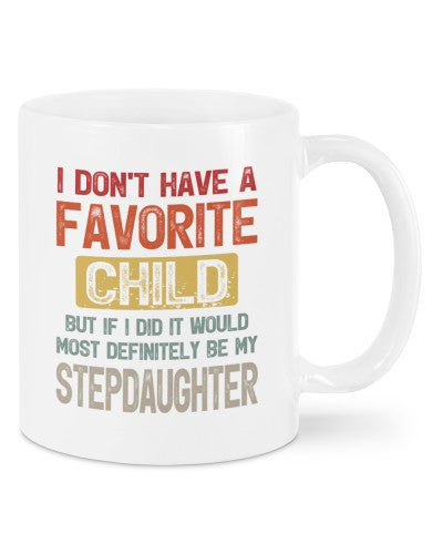 Stepdaughter mug-mug favorite stepdaughter daua htteh