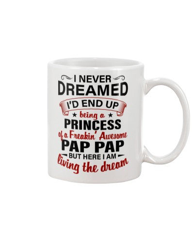 Granddaughter Mug- being princess pappap deua htte