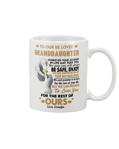 Granddaughter Mug- granddau be safe grandpa ngvtt 1