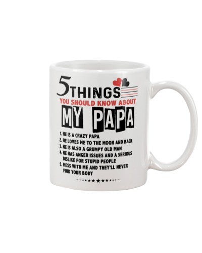 Granddaughter Mug- 5 things crazy papa dbuc lnka