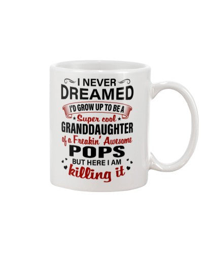 Granddaughter Mug- growup granddau pops here deua ngvt