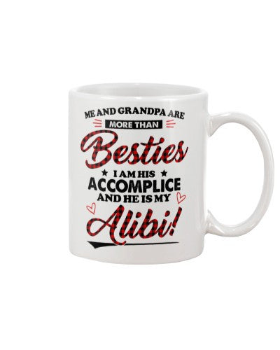 Granddaughter Mug- besties grandpa accomplice diub htteh
