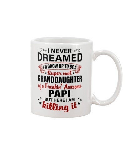 Granddaughter Mug- growup granddau papi here deua ngvt