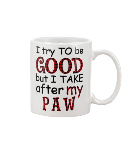 Granddaughter Mug- good take paw djub htte