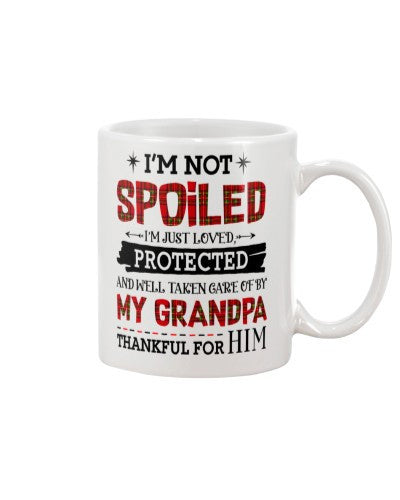 Granddaughter Mug- grandpa not spoiled dcue lchv