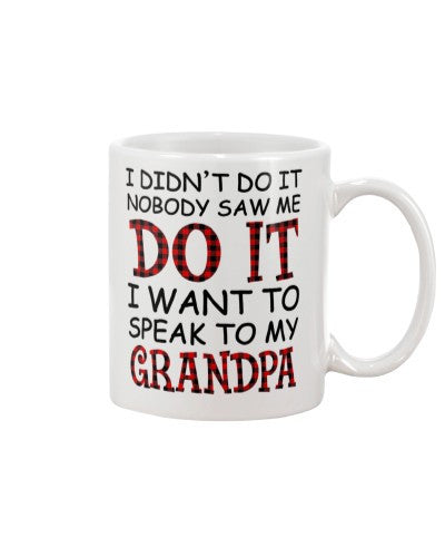 Granddaughter Mug- nobody speak grandpa djub ngvtt