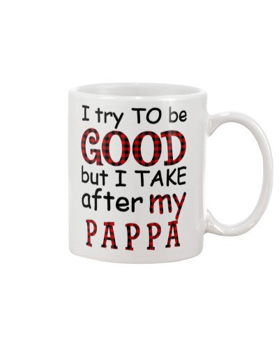 Granddaughter Mug- good take pappa djub htte