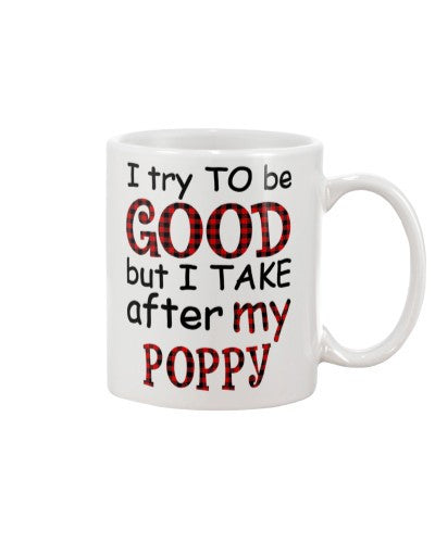 Granddaughter Mug- good take poppy djub htte