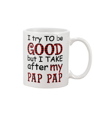 Granddaughter Mug- good take pappap djub htte
