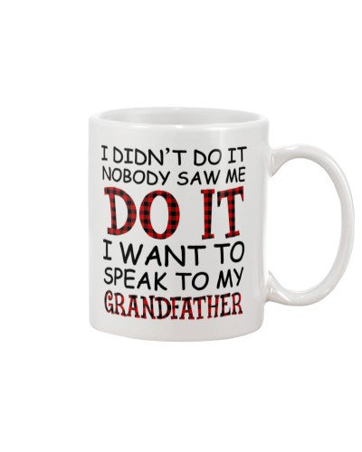 Granddaughter Mug- nobody speak grandfather djuc ngvtt