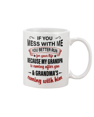 Granddaughter Mug- granddau because grandpa ddud htte