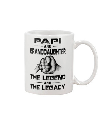 Granddaughter Mug- papi granddau legend and legacy htte