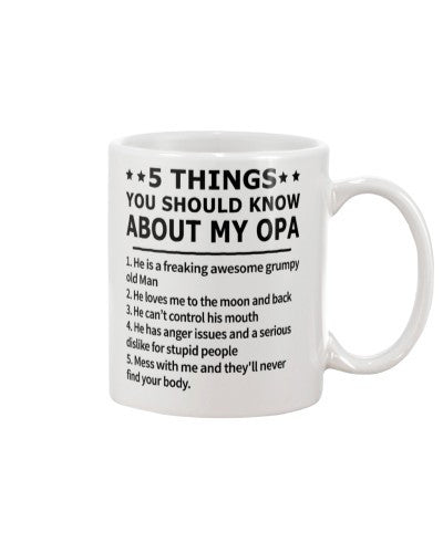 Granddaughter Mug- 5 things know old man opa htte