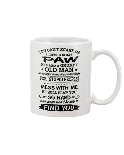Granddaughter Mug- paw grumpy oldman htte