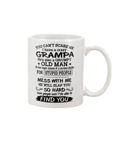 Granddaughter Mug- grampa grumpy oldman htte