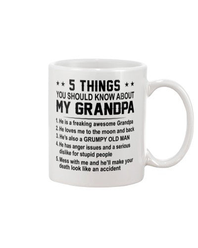 Granddaughter Mug- yska my grandpa awsome htte