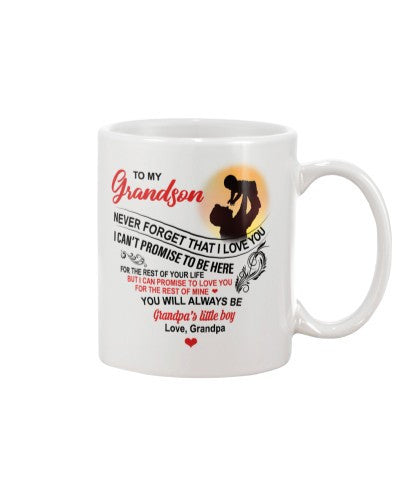 Grandson Mug- grandson promise tobehere grandpa htte