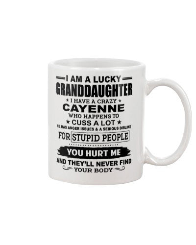 Granddaughter Mug- iaa lucky granddaughter crazy cayenne ngvt