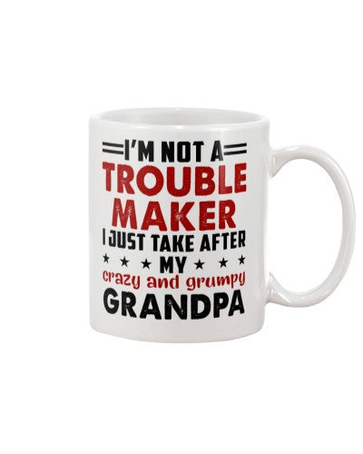 Grandson Mug- trouble maker grandpa ddub ngnh