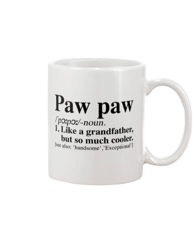 Grandson Mug- pawpaw somuch cooler htte