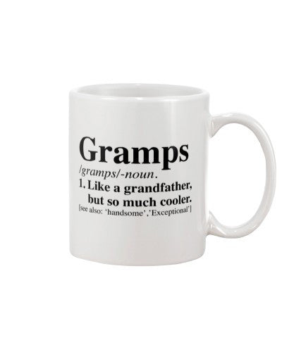 Grandson Mug- gramps somuch cooler htte