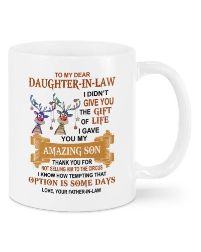 Daughter In Law Mug- mug xmas daughteril igave fatheril daua htteh
