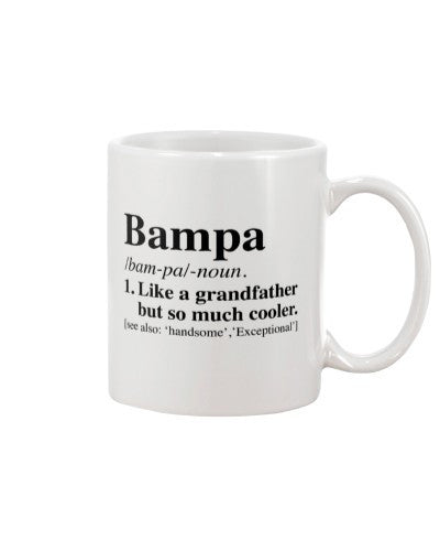 Grandson Mug- bampa somuch cooler htte