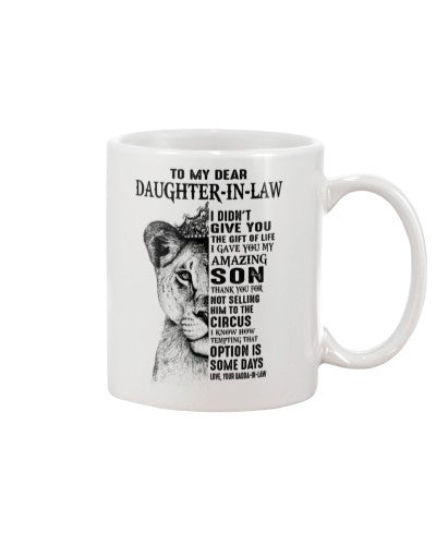 Daughter In Law Mug- daughteril giveyou daddail dauc lnka
