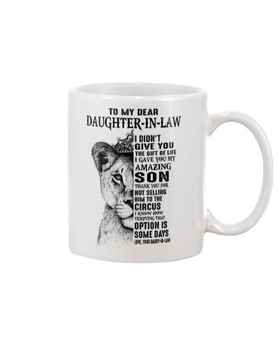 Daughter In Law Mug- daughteril giveyou daddyil dauc lnka