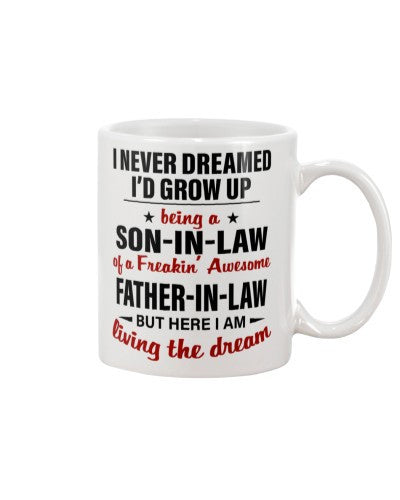 Son In Law Mug- dream sonil fatheril diub htte