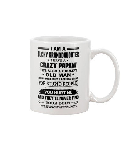 Granddaughter Mug- lucky granddau papaw yourbody htte